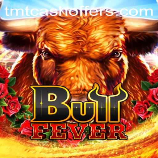 Unleashing Adventures with BullFever: Dive into the Thrilling World of TMTCash Rewards