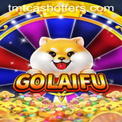 Exploring the World of GoLaiFu: A Comprehensive Guide to the Game and TMTCash Offers