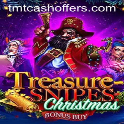 Discover the Holiday Magic of TreasuresnipesChristmas and Unlock Exclusive TMTCash Offers